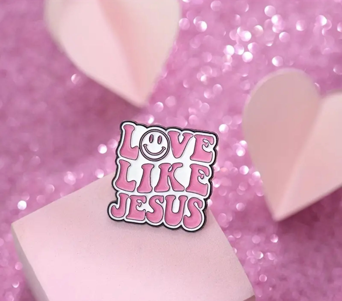 Love Like Jesus Enamel Pin